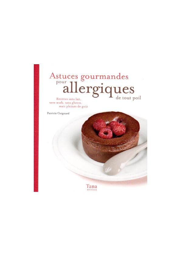 thumbnail of patricia-coignard-astuces-gourmandes-pour-allergiques-de-tout-poil- tane-edition-1