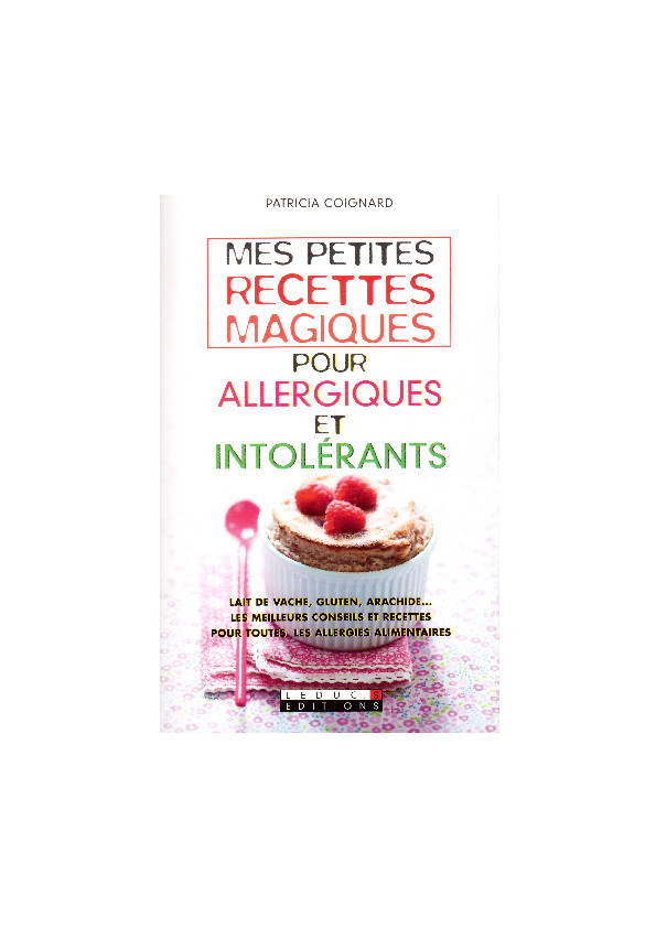 thumbnail of patricia-coignard-mes-Petites-recettes-magiques-pour-allergiques-et-intole╠ürants-leducs-editions